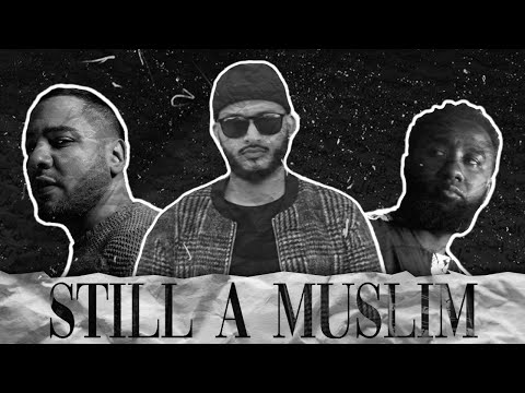 Ilyas Mao - Still A Muslim Feat. Boonaa, Sofian
