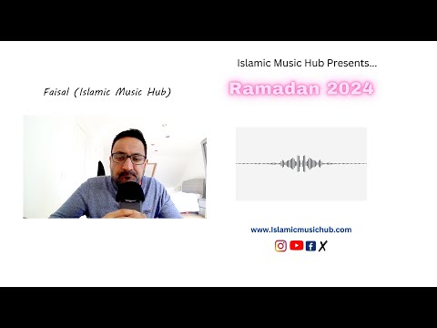 Ramadan 2024 - What&#039;s Coming Up On Islamic Music Hub