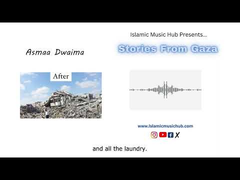 02 Stories From Gaza - Asmaa Loves Singing Ramadan Songs