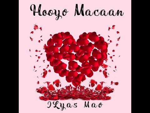 Ilyas Mao - Nashiido Hooyo Macaan (NO MUSIC)