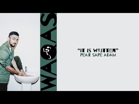 WAQAS - IT IS WRITTEN FEAT SAFE ADAM (LYRIC VIDEO)
