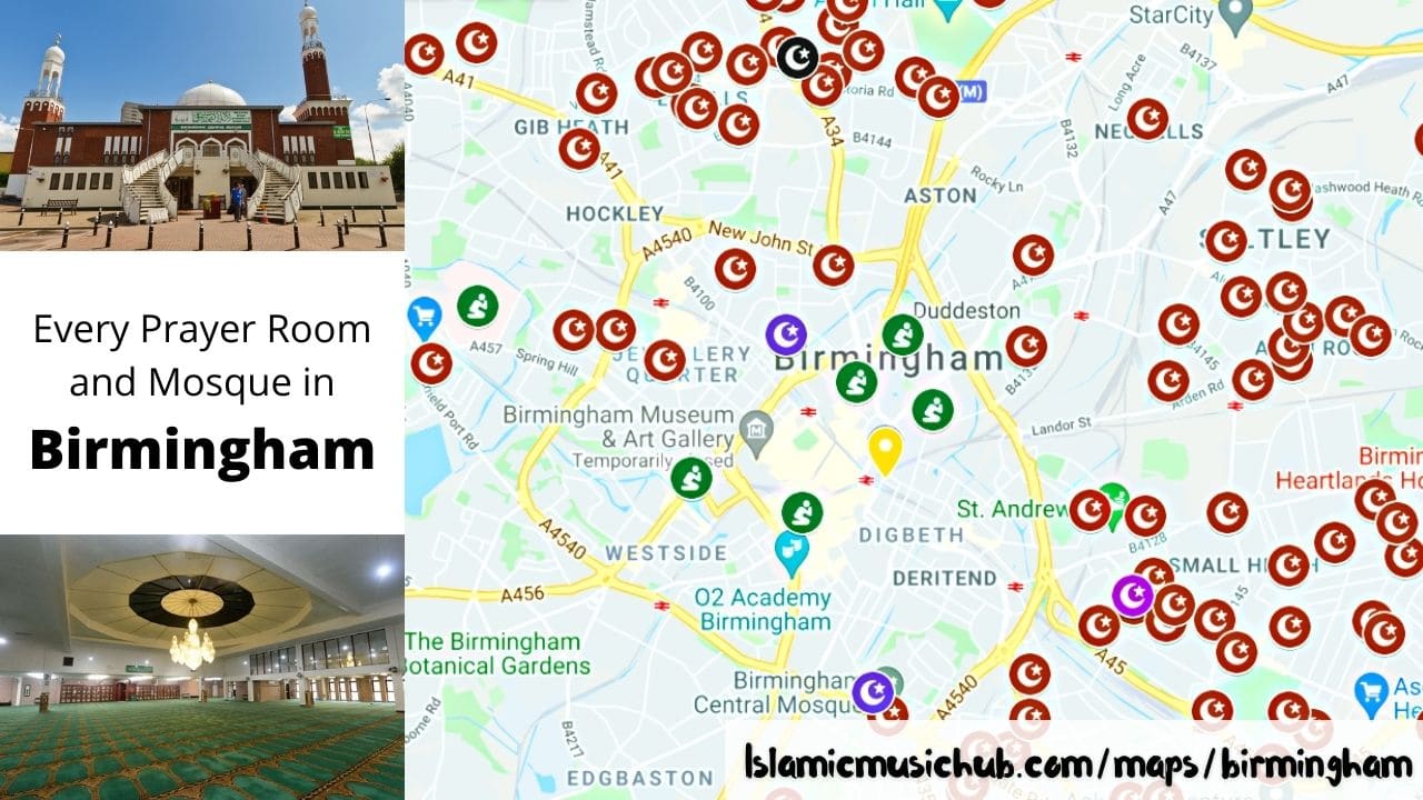 Map of Every Birmingham Mosque and Prayer room - Islamic Music Hub